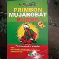Primbonn Mujarobat KUBRO Cures the Legacy of the Spiritual Ancestors of the Archipelago