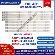 49S62 TCL 49" LED TV BACKLIGHT (LAMPU TV) TCL 49 INCH LED TV BACKLIGHT