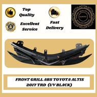 TOYOTA ALTIS 2017-2019 TRD FRONT GRILL GRILLE GLOSSY BLACK COLOUR ABS MATERIAL