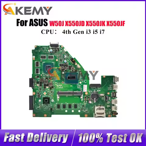 X550JX Laptop Motherboard For ASUS VivoBook K550J FX50J X550JD X550JK X550J X550JF W50J A550J F550J 