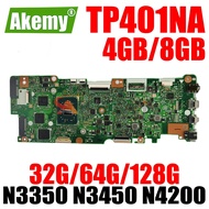 TP401NA Notebook Mainboard for ASUS TP401N TP401MA TP401M Laptop Motherboard 4GB 8GB RAM N3350 N3450 N4200 CPU 32G 64G 128G SSD