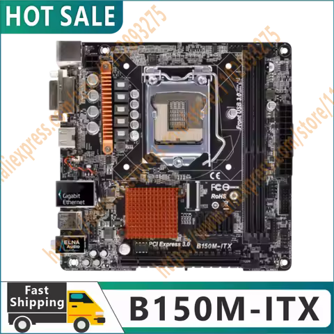 100% original testing LGA 1151 motherboard B150M-ITX motherboard B150 2xDDR4 32G SATA III mini ITX s