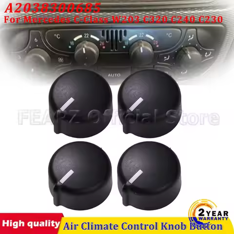 2038300685 A2038300685 4Pcs Climate Air Conditioner Control Button Knob For Mercedes C-Class W203 C3