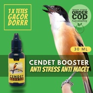 Cendet Booster 30 ML Vitamin Burung Cendet Gacor Doping Cendet Gacor
