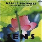 S.E.N.S./ MASALA TEA WALTZ