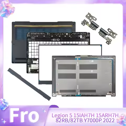 New For Legion 5 15IAH7H 15ARH7H 82RB/82TB Y7000P 2022 LCD Back Cover Fornt Bezel Palmrest Lower Bot