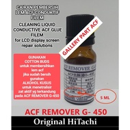 Acf remover G-450 ACF BONDING GLUE CLEANER / glue remover acf bonding glue cleaner acf bonding/acf a