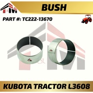 Bush Kubota Tractor L3608 Part : TC222-13670