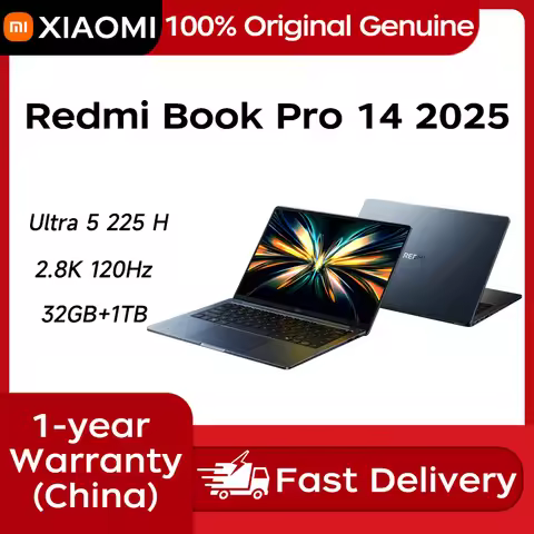 Xiaomi Redmi book Pro 14 2025 14" 2.8K 120Hz Intel Core Ultra5 32GB RAM 1TB/2TB PCIe 4.0 SSD 100W Su