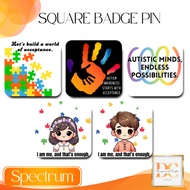 Spectrum Autism Awareness Square Badge Pin