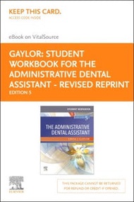 The Administrative Dental Assistant - Elsevier E-Book On Vitalsource Retail Access Card