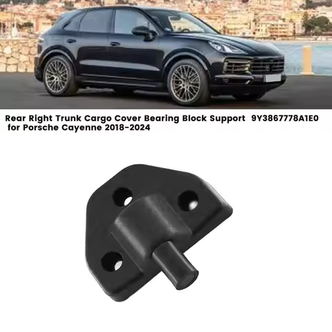 Rear Right Trunk Cargo Cover Bearing Block Support 9Y3867778A1E0 For Porsche Cayenne 2018-2024 Beari