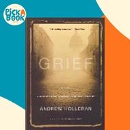 [100% Original Books] - Grief by Andrew Holleran (US edition, paperback)