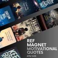 MOTIVATIONAL QUOTES REF MAGNET SOUVENIRS / ATM SIZE - BEST AFFORDABLE & QUALITY PRODUCT FRIDGE MAGNE