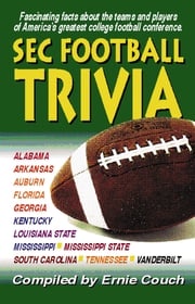 SEC Football Trivia Ernie Couch