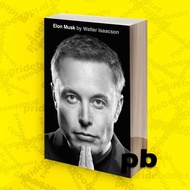Elon Musk by Walter Isaacson