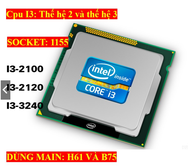 cpu i3 2100 / i3 2120 / i3 3240 socket 1155 tặng keo tản nhiệt