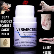 Ivermectin oral obat sakit kulit,demodex,gatal gatal anjing dan kucing