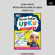 (NB) REVISI PINTAR UPKK 9A TAHUN 3.4.5 (2025)