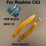 USB Charging Port Dock Charger Board Connector Main Motherboard LCD Flex Cable For Realme C61