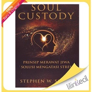 SOUL CUSTODY (Stephen W. Book Smith)
