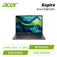 acer Aspire A16-51GM-50J1 金屬灰 宏碁強效戰鬥款筆電/Intel® Core™ 5 120U/RTX2050/8GB DDR5/512GB PCIe/16吋 WUXGA/W11/不含包包滑鼠