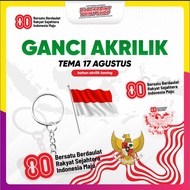 GANTUNGAN HORE INDEPENDENCE AUGUST 17/ 2-LAYER ACRYLIC KEYCHAIN
