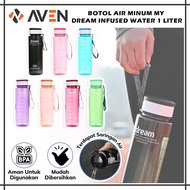 AVEN Botol Minum My Dream 1 Liter My Bottle Infused Water BPA 1000ml