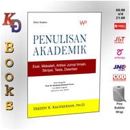 Penulisan Akademik edisi 2 kedua - Freddy K. Kalidjernih