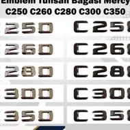 EMBLEM WRITING C250 C260 C280 C300 C350 MERCEDES BENZ EMBLEM LUGGAGE MB BEST QUALITY