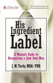 His Ingredient Label J. M. Tardy