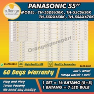 TH-55AX670K / TH-55DX650K / TH-55DS630K / TH-55CS630K PANASONIC 55" LED TV BACKLIGHT (LAMPU TV) TH55
