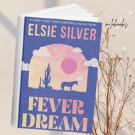 Fever Dream by Elsie Silver