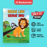 Brave Lion. Brave You. - Hardcover - English - 9781646493197