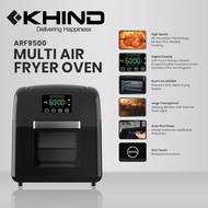 Khind Multi Air Fryer Oven 9.5L ARF9500  Have Bubble Wrap with Rotisserie 空气炸锅烤箱