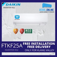 daikin air conditioner 1.0 - 2.5 HP Wall Mounted Standard Inverter R32 FTKF25B ION+WIFI / FTKF25A WIFI
