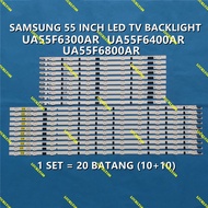 UA55F6300AR / UA55F6400AR / UA55F6800AR SAMSUNG 55 INCH LED TV BACKLIGHT ( LAMPU TV ) UA55F6400 UA55