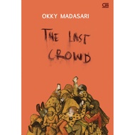 English Novel, The Last Crowd, Okky Madasari, [GPU]