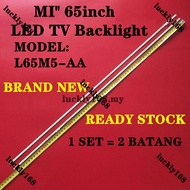 (NEW 1SET) L65M5-AA MI'' 65inch LED TV Backlight / Lamp TV L65M5 xiaomi XIAO MI L65M5-AA