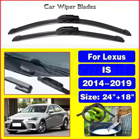 For Lexus IS XE30 250 300h 350 IS250 IS300h IS350 2014 - 2019 Wiper Blades Brushes Windscreen Windsh