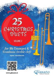 Trumpet and Trombone (t.c.): 25 Christmas Duets volume 2 Christmas Carols