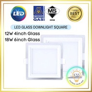 SIRIM LED GLASS DOWNLIGHT LAMPU DOWNLIGHT LED KACA 12W 18W 4INCH 6INCH SQUARE RECESSED