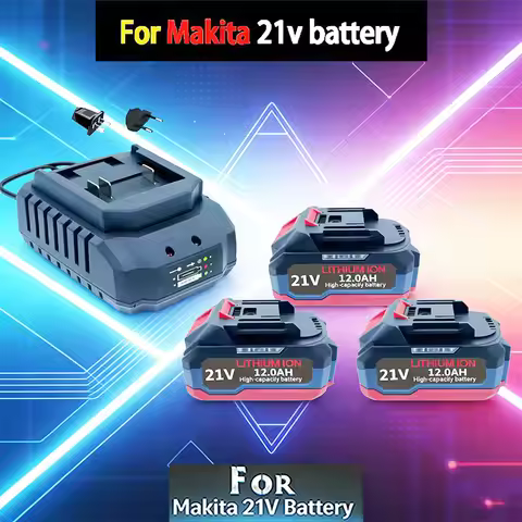 Best Sellers!!! Suitable for Makita electric tools 21V 6Ah 9Ah 12Ah Rechargeable Lithium Ion Battery