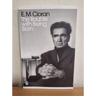 The Trouble With Being Born by E.M. Cioran