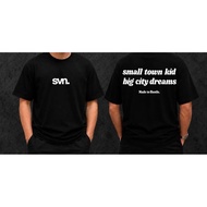 SMALL TOWN KID BIG CITY DREAMS 'SVN'. made to hustle (Rene B.) Highquality Tshirt Unisex