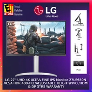 LG MONITOR 27'' UHD 4K ULTRA FINE IPS 27UP650N VESA HDR 400 - TILT/ADJUSTABLE HEIGHT/ PIVOT /HDMI &amp; DP 3YRS WARRANTY