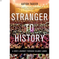 Stranger to History: A Sons Journey through Islamic Lands | Autobiography ( PDF / EPUB )