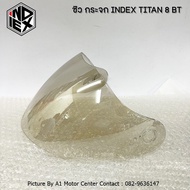 ชิว กระจก อะไหล่ หมวกกันน็อก INDEX Titan 8 BT (เฉพาะรุ่น ไม่รับเปลี่ยนคืนทุกกรณี)