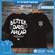 🔥Oversized Tshirt🔥 Better Day Ahead Oversized shirt man 100% Cotton Men Tshirt Baju Lelaki Oversized