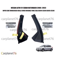 NISSAN LATIO C11 SEDAN HATCHBACK (2004–2012) WIPER SIDE WINDSCREEN GRILLE COVER ORIGINAL PANEL SEAL 